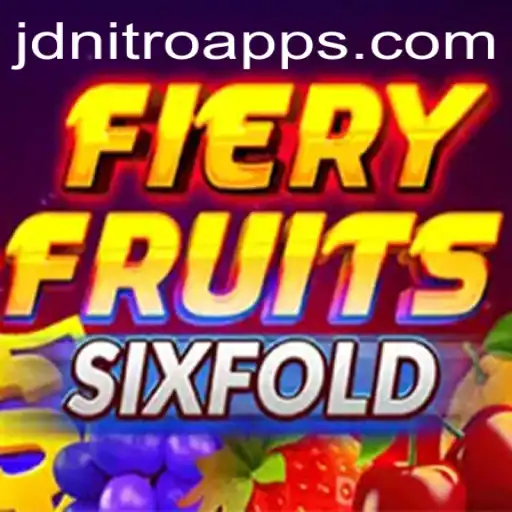Exploring FieryFruitsSixFold: A Thrilling New Gaming Experience with JD NITRO