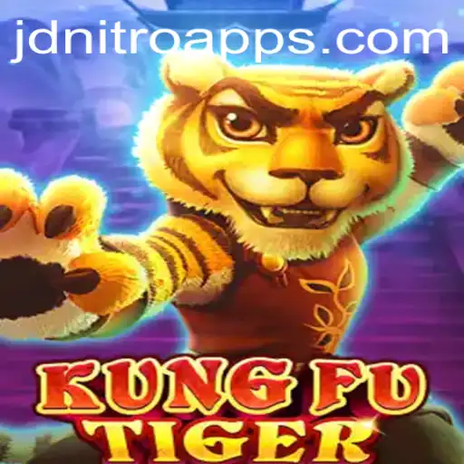 Discover the Adventure of KungFuTiger with JD NITRO