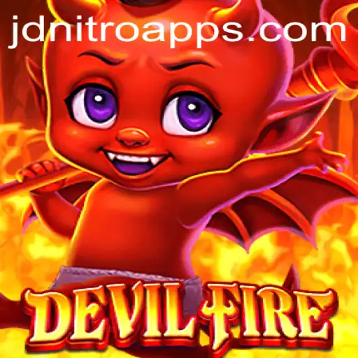 Unleashing Adventure: A Deep Dive into DevilFire and the JD NITRO Phenomenon