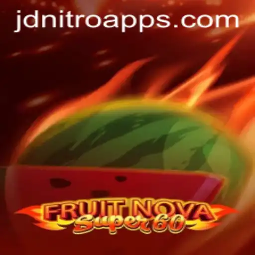 Exploring FruitNovaSuper60: Gaming Innovation with JD NITRO